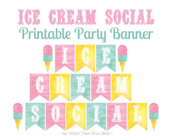 Printable Ice Cream Social Banner Ice Cream Party Banner Ice