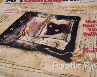 Art Quilting Studio a magazine with heart soul and imagination artists premier issue publishers of belle armoire and somerset studio