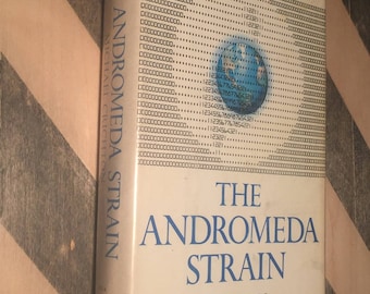 The Andromeda Strain by Michael Crichton (1969) hardcover book
