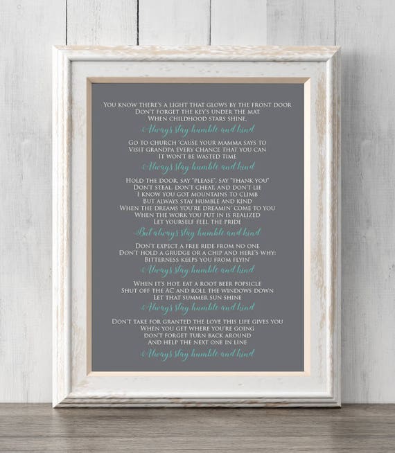 Humble and Kind Print. Tim McGraw. Song lyrics.