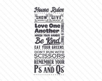 Free Free 260 Family House Rules Svg SVG PNG EPS DXF File