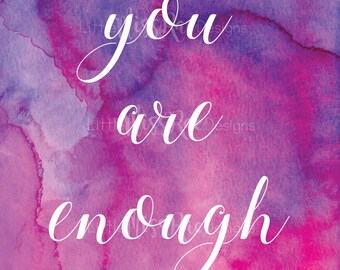 You Are Enough {poster}