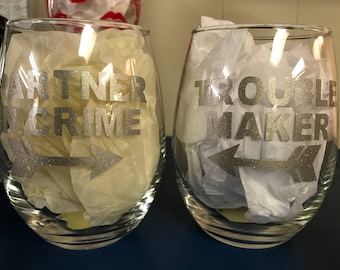 Partner in Crime & Trouble Maker stemless wine glass duo