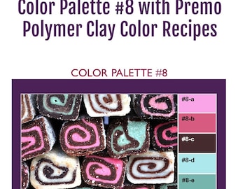 Premo Polymer Clay Color Mixing Recipes for Color Palette #8