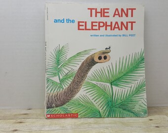 The Ant and The Elephant, 1995, Bill Peet, vintage kids book