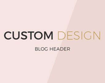 Custom blog header design- blog header design- ooak blog header