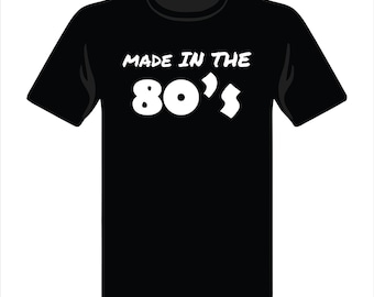 born in the 80's t shirt