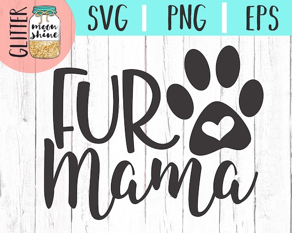 Download Fur Mama svg dxf eps png Files for Cutting Machines Cameo