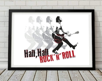 Chuck Berry inspired hail, hail, rock n roll music poster. Wall decor art print unframed