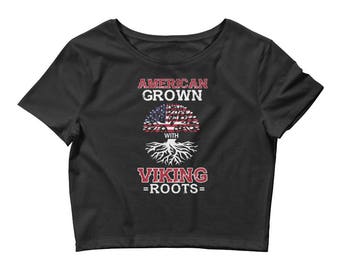 American Grown with Proud Viking Roots Women's Crop Top
