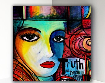 Truth is Beauty 7.5 x7.25 Fine Art Print