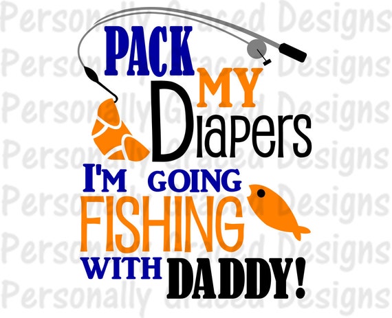 Free Free 216 Fishing Svg Hooked On Daddy Svg SVG PNG EPS DXF File