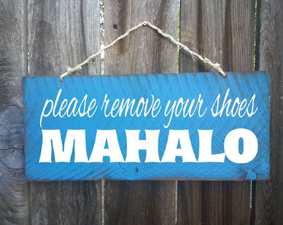 beach decor remove shoes sign mahalo sign hawaiian decor