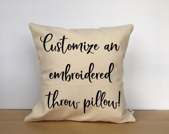 Custom embroidered pillow, custom throw pillow, personalized pillow, custom gift, personalized gift, wedding gift, gift for her,gift for mom