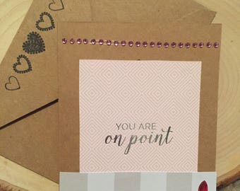 You Are On Point Greeting Card