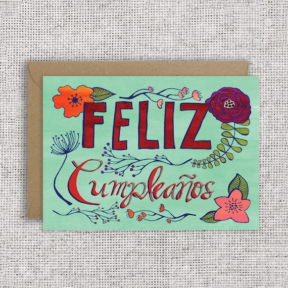 feliz cumpleanos card spanish happy birthday card floral