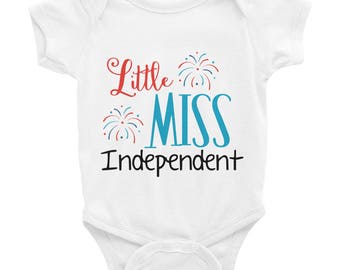 Little Miss Independent Fourth of July America USA Indepence Day Infant Bodysuit