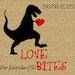 SVG Love Bites T-Rex File Cutting File DXF, AI Commercial Personal Use