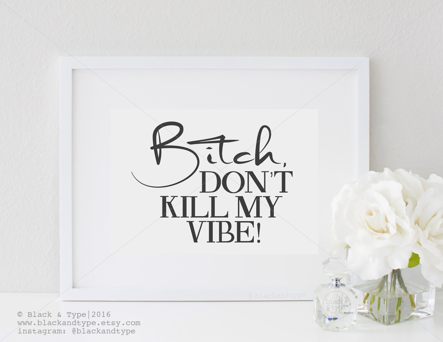 bitch dont kill my vibe sample bitch dont kill my vibe sample