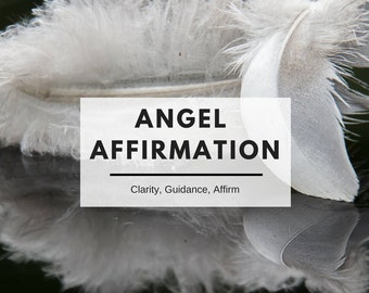 Angelic Affirmation