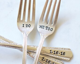 I Do, Me Too Fork Set - Hand Stamped - Personalized with your Wedding Date - Couples gift, wedding cake forks, vintage wedding