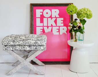 For Like Ever print in Neon Pink