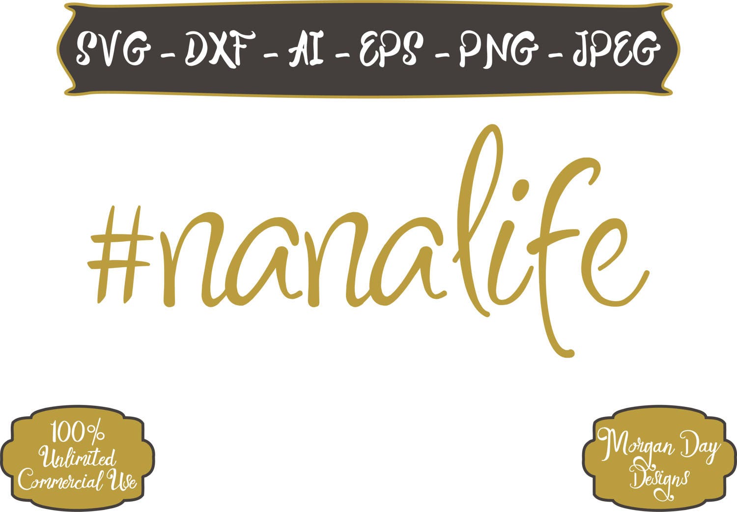 Free Free Nana Life Svg 190 SVG PNG EPS DXF File