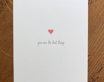 You Are The Best Thing Letterpress Art Print