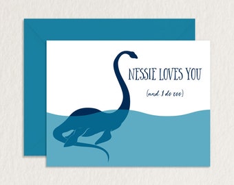 Nerdy Printable Card / Loch Ness Card / Nessie Loves You A2 Printable Greeting Card / Love Card / Friendship Card / Nerdy Anniversary Card