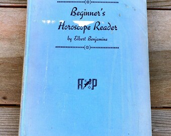 Beginner's Horoscope Reader by Elbert Benjamine Hardcover 1943