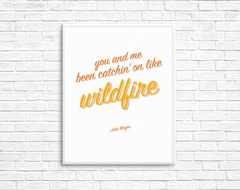 John Mayer "Wildfire" lyrics — John Mayer music lyrics