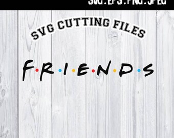 Free Free 83 Friends Tv Show Svg Files Free SVG PNG EPS DXF File