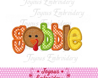 Instant Download Thanksgiving Turkey Gobble Applique Embroidery Design NO:1545