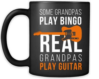 Bingo Gift Some grandpas play bingo real grandpas play guitar Gift Ideas for Grandpa Birthday Gift Coffee Mug Tea Cup 11oz Black