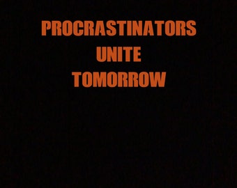 procrastinators leaders of tomorrow