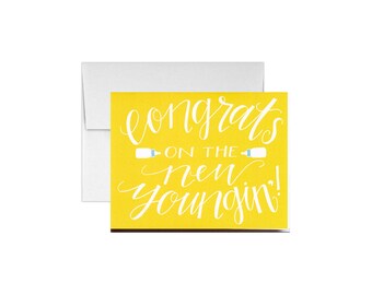 Congrats on the New Youngin' Card, Yellow, Southern Baby Card