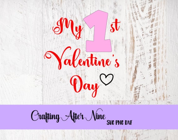 Download My First Valentine's SVG Valentine's Day SVG 1st