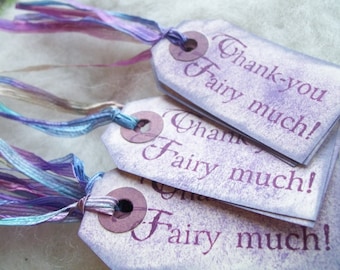 Thank You Fairytale Gift Tags Party Tags Cookie Bag Tag or Box Label 10 Thank You Fairy Much Gift Bag Tags