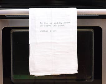 Funny kitchen towel, funny dish towel, funny tea towel, flour sack towel, kitchen gift, funny kitchen decor, as for me and my house