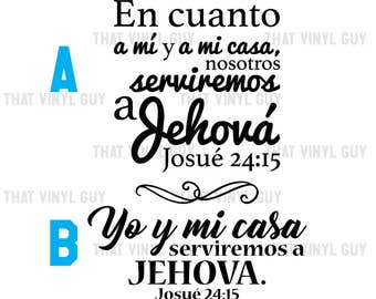 As For Me and My House Wall Decal in Spanish | Josué 24:15 Wall Decal