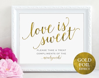Gold Love is Sweet Sign, Please Take a Treat, Newlyweds, Dessert Table Sign, Wedding Printable, Wedding Sign, PDF Instant Download, MM01-3