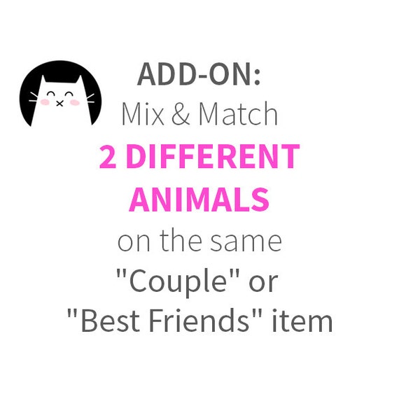ADD-ON - Mix & Match 2 Different Animals on the SAME Couple or Best Friends Item ***See Item Details for Ordering Steps***