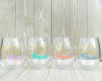 Thank You For Being A Friend Wine Glass | Golden Girls Gift | Gifts for Friends | Birthday Gift for friends | Bridal Party Gift