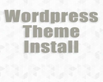Wordpress install and Theme install