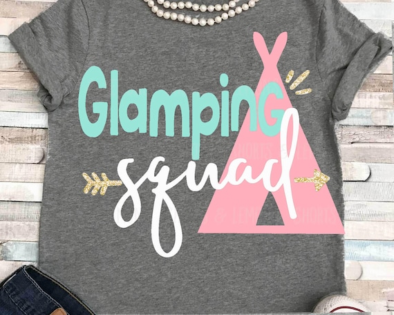 Download Glamping Party svg glamping svg girl party svgs party squad