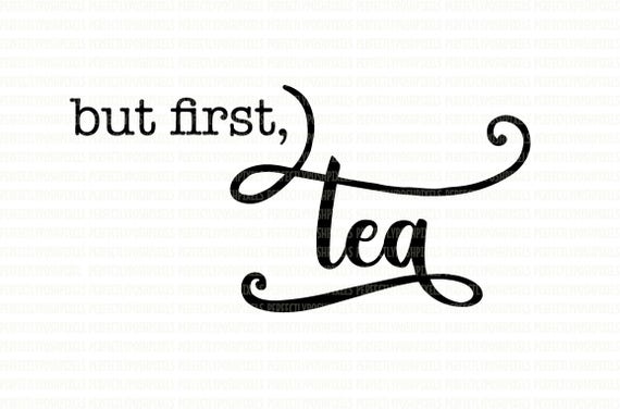 Download But First Tea SVG File Hug In A Mug Cutting Files Circut