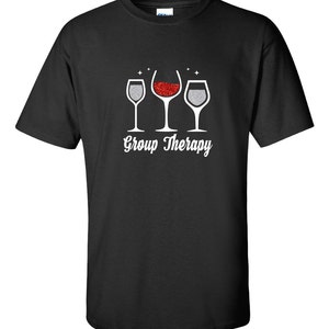 group therapy wine shirt