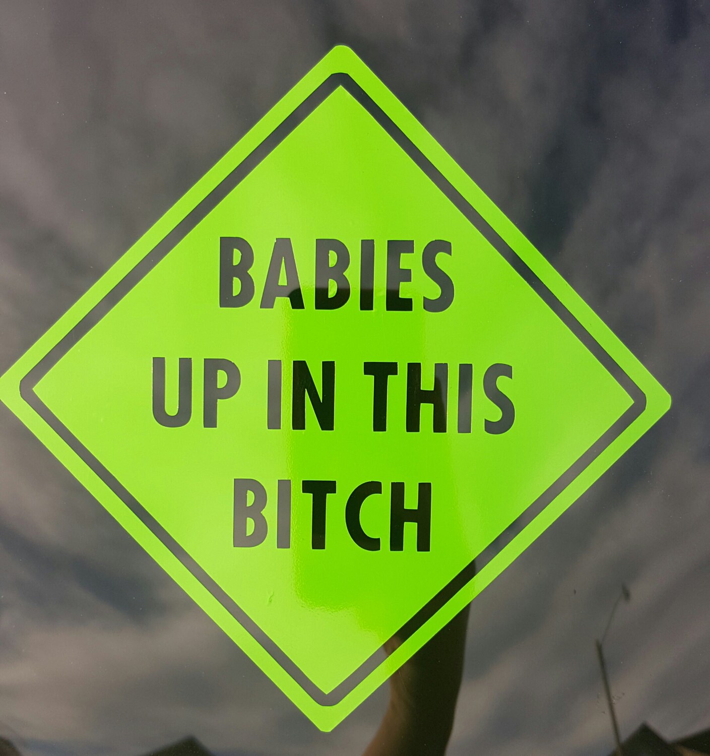 Babies Up In This Bitch Car Decal Funny Car Decal Cool Mom