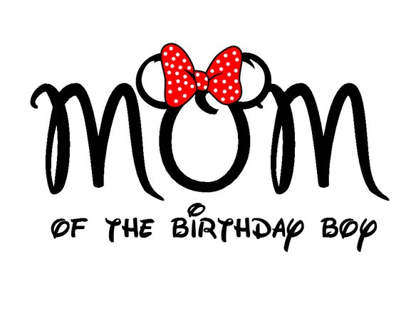 Download Disney Mom of the Birthday Boy Iron on Transfer Decaliron on