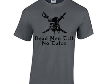Dead men tell no tales tee shirt pirates of the caribbean Captain 1 2 3 4 5 Jack Sparrow Barbosa Will Turner Black Pearl Davy Jones Disney